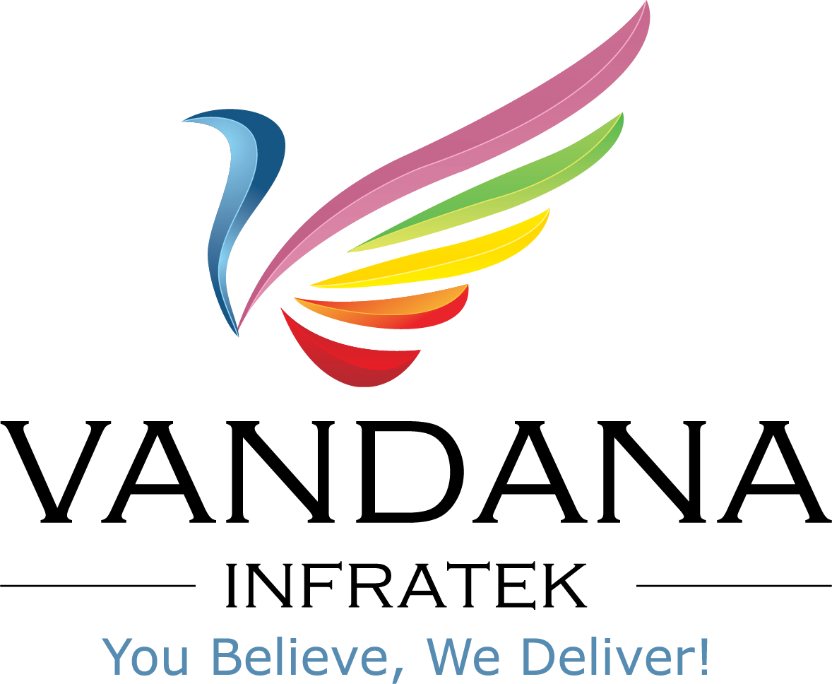 Vandana Infratek - You Believe, We Deliver!